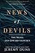 News Of Devils: The Media And Edward Snowden by Jeremy Duns (2014-11-20)