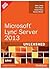 Microsoft Lync Server 2013 Unleashed