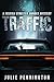 Traffic: A Jessica Streeter Murder Mystery