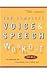 the-complete-voice-and-speech-workout
