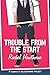Trouble from the Start by Hawthorne, Rachel(April 28, 2015) Paperback