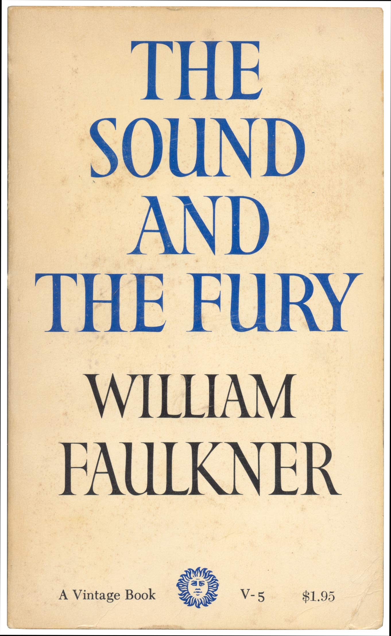 The Sound and the Fury