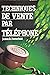 TECHNIQUES DE VENTE PAR TELEPH by James D. Porterfield