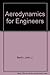 Aerodynamics for Engineers ...
