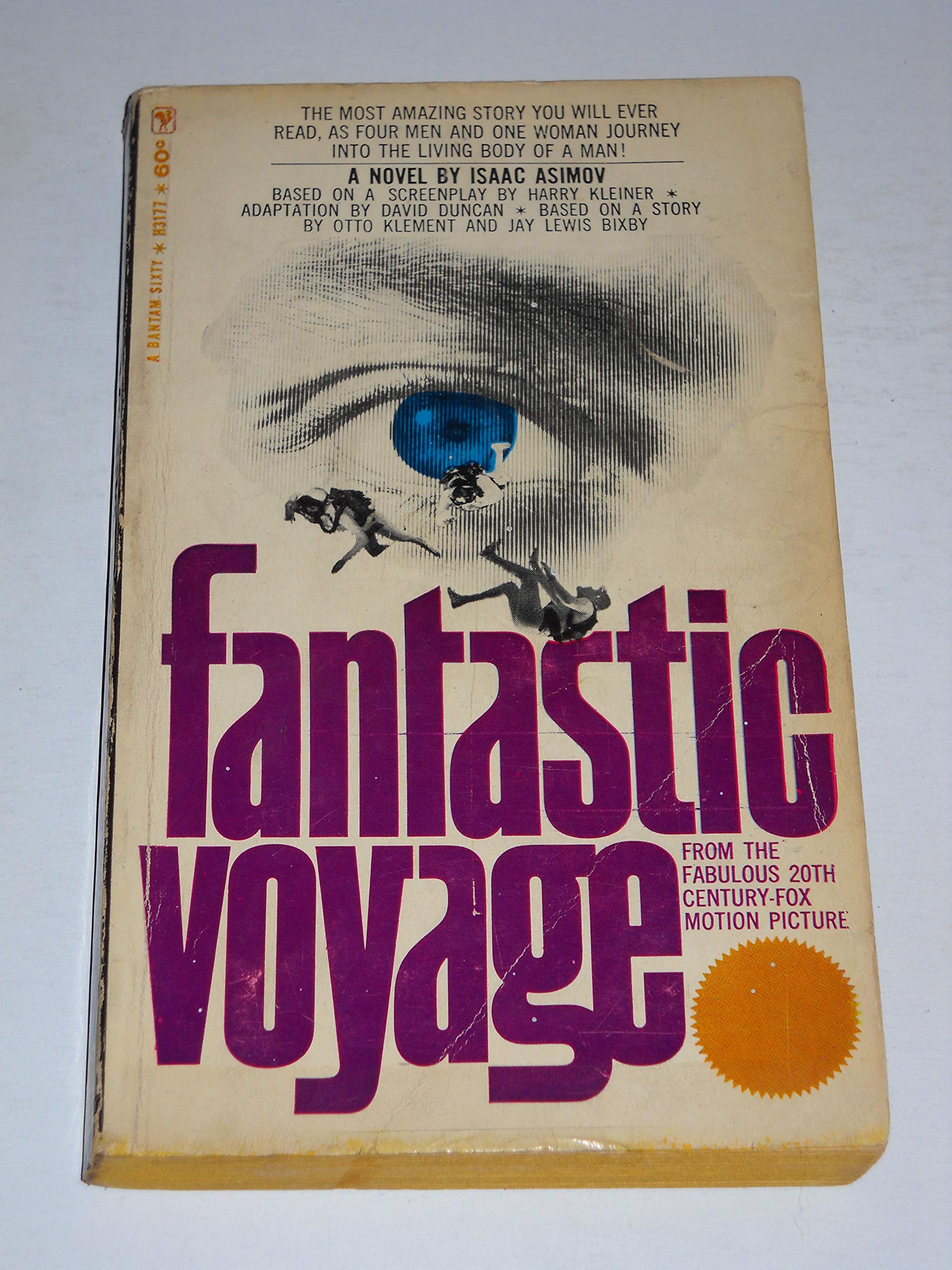 FANTASTIC VOYAGE [A NOVEL]