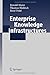 Enterprise Knowledge Infrastructures by Ronald Maier (2005-04-04)
