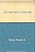 Snowman's Secret by Robert E. Barry (1975-11-01)