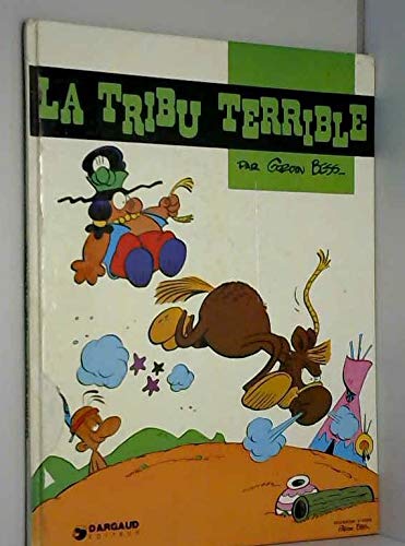 LA TRIBU TERRIBLE. (Hardcover)