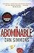 The Abominable by Dan Simmons (2-Jan-2014) Paperback