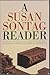 A SUSAN SONTAG READER