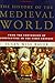 The History of the Medieval World: From the Conversion of Constantine to the First Crusade by Susan Wise Bauer(2000-11-30)