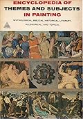 Encyclopedia of Themes and Subjects in Painting