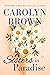 Sisters in Paradise (Sisters in Paradise, 2) by Carolyn Brown