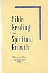 Bible Reading for Spiritual Growth: A Harpercollins Resource for Small Groups and Individuals Bible Reading for Spiritual Growth: A Harpercollins Resource for Small Groups and Individuals
