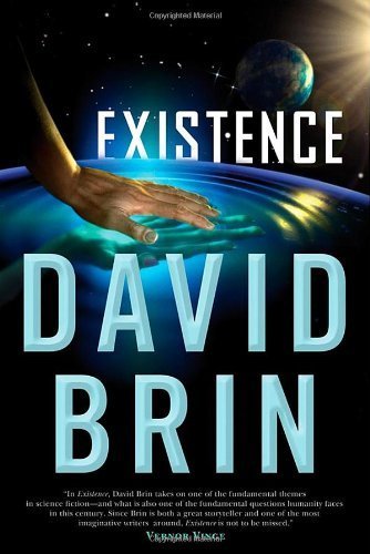 Existence by Brin, David 1st (first) Edition [Paperback(2012)]