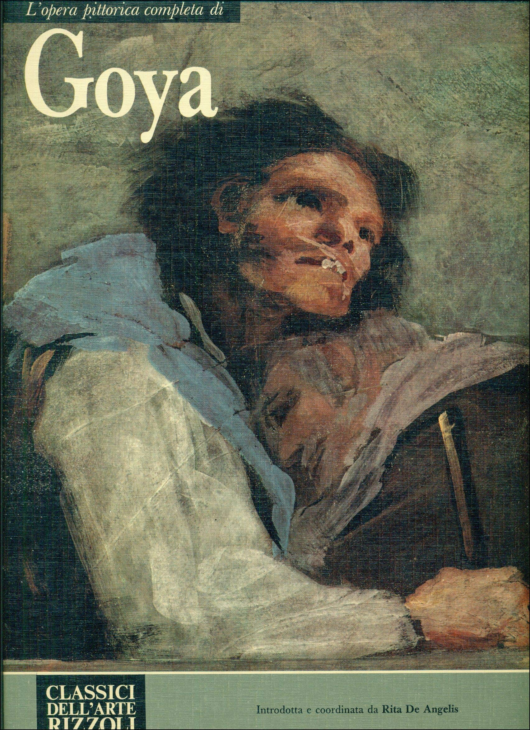 L'Opera Pittorica Completa di Goya (Hardcover)