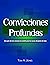 Convicciones Profundas
