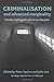 Criminalisation and Advanced Marginality: Critically Exploring the Work of Loic Wacquant by Peter Squires (2013-05-01)