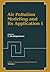 [(Air Pollution Modeling and its Application IV)] [By (author) C. De Wisepelacre] published on (September, 2011)