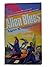 Alien Blues by Lynn S. Hightower (1995-01-05)