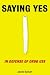 Saying Yes by Sullum, Jacob (2004) Paperback