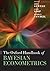 The Oxford Handbook of Bayesian Econometrics (Oxford Handbooks) by Geweke, John, Koop, Gary, van Dijk, Herman 1st edition (2013) Paperback