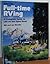 Full-Time RVing by Jan Moeller