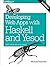 Developing Web Apps with Haskell and Yesod: Safety-Driven Web Development by Michael Snoyman (February 27,2015)