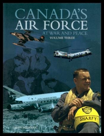 Canada's Air Force at war and peace (Hardcover)