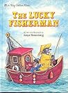The Lucky Fisherman by Amye Rosenberg