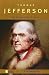 Thomas Jefferson: The Revolution of Ideas