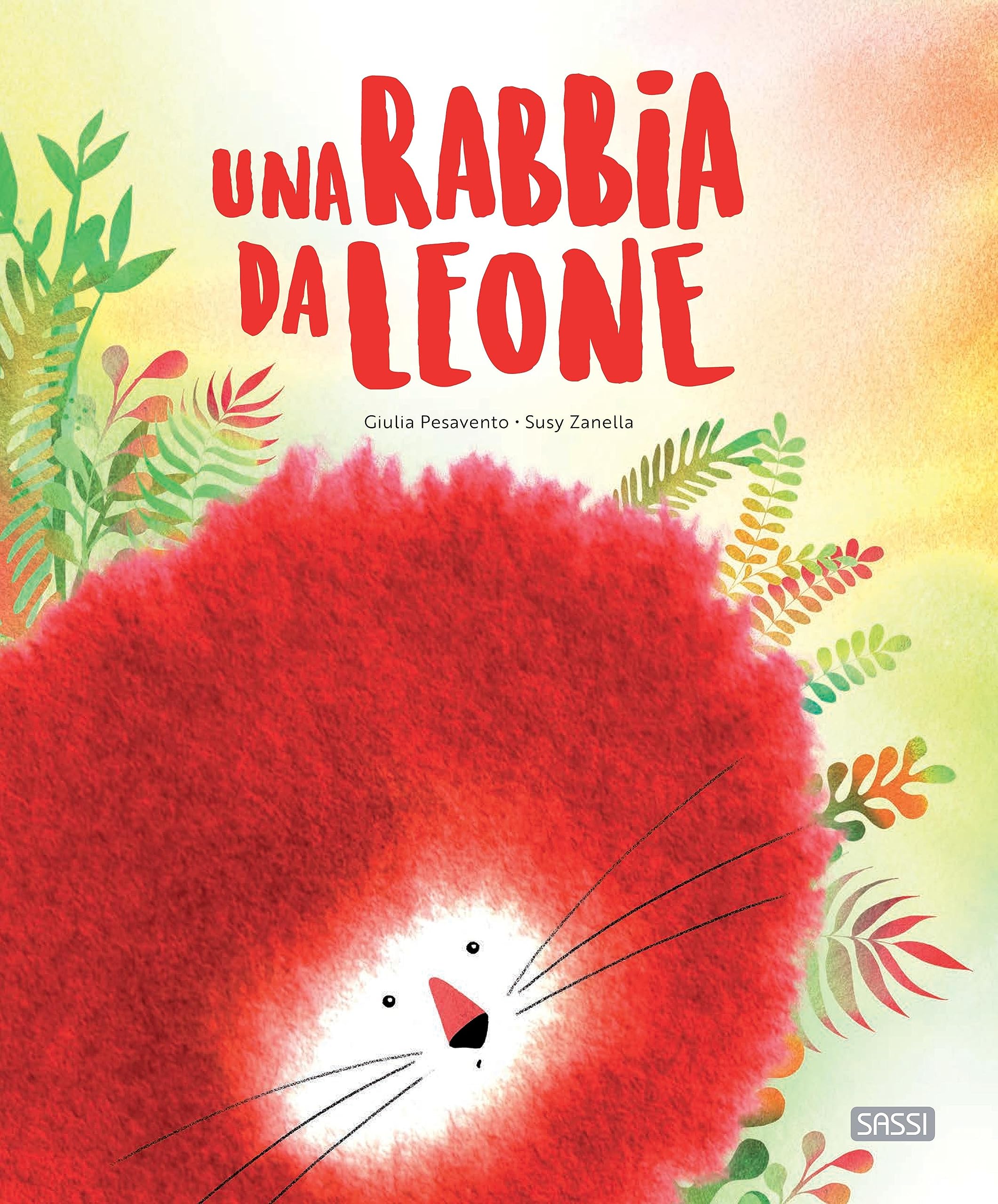 Una rabbia da leone (Italian Edition)