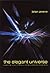 The Elegant Universe: Superstrings, Hidden Dimensions, and the Quest for the Ultimate Theory by Brian Greene (1999-02-05)