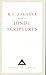 Hindu Scriptures (Everyman's Library Classics) by R C Zaehner (1992-04-16)