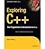 [(Exploring C++: The Programmer's Introduction to C++ )] [Author: Ray Lischner] [Dec-2008]