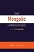 The Mongolic Languages (Routledge Language Family) (2011-05-19)