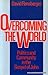 Overcoming the World by David Rensberger