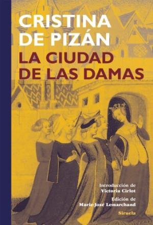 La ciudad de las damas (Selección de lecturas medievales) (Spanish Edition)