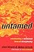 Untamed: Reactivating a Missional Form of Discipleship (Shapevine) by Alan Hirsch (1-Feb-2010) Paperback
