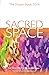 Sacred Space: The Prayer Bo...