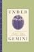 Under Gemini: A Memoir by Isabel Bolton (1999-02-04)