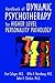 Handbook of Dynamic Psychotherapy: Treating Higher Level Personality Pathology by Eve Caligor (2007-03-31)