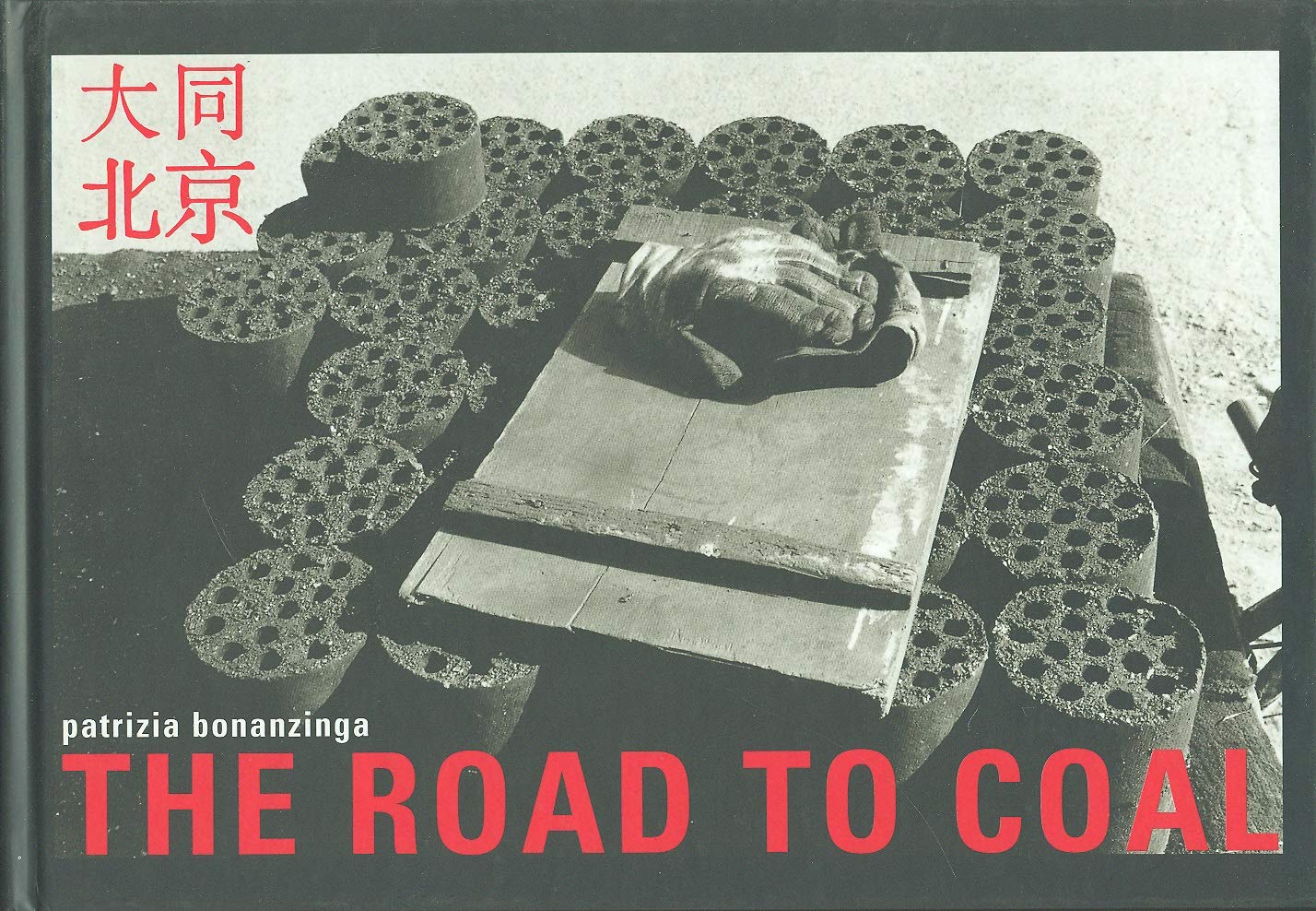 The Road to Coal (Hardcover)