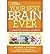 Your Best Brain Ever : A Complete Guide and Workout(Paperback) - 2015 Edition