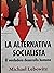 La alternativa socialista e...