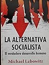 La alternativa socialista el verdadero desarrollo humano