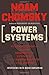 Power Systems: Conversations on Global Democratic Uprisings and the New Challenges to U.S. Empire by Chomsky, Noam, Barsamian, David (8 January, 2013) [Paperback]