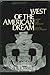 West of the American Dream: Visions of an Alien Landscape