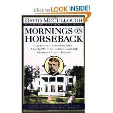 Mornings on Horseback 1st (first) edition Text Only