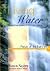 Living Water: Prayer of the...